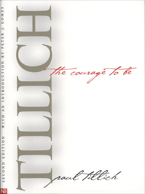 Title details for The Courage to Be by Paul Tillich - Wait list